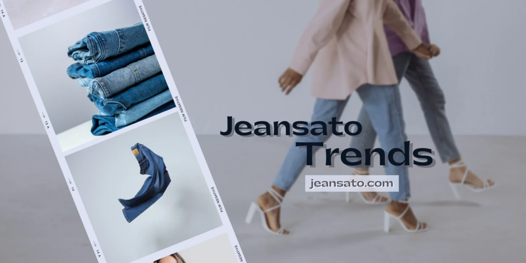 image-46-1024x512 Why Jeansato is the Hottest New Denim Brand You Need to Know About